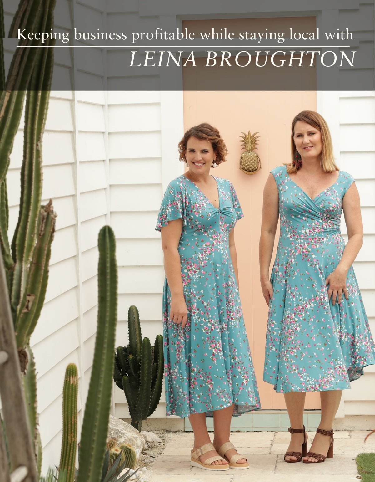 Keeping business profitable while staying local with Leina Broughton