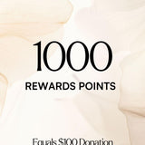 1000 Rewards Points ($100) Donation